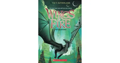 Moon Rising (Wings of Fire Series #6) by Tui T. Sutherland