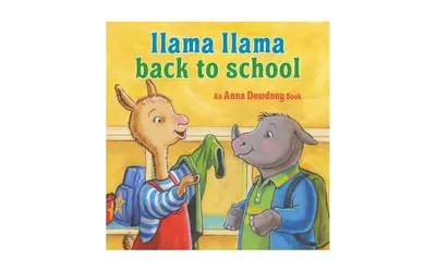 Llama Llama Back to School by Anna Dewdney