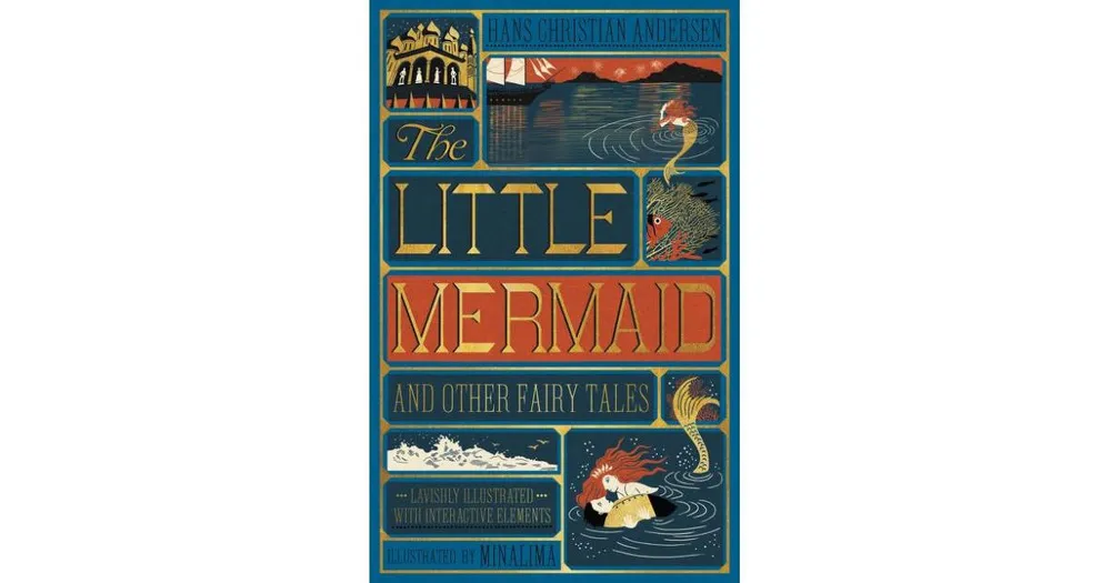 The Little Mermaid and Other Fairy Tales (Minalima Edition)