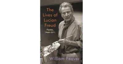 The Lives of Lucian Freud: Fame: 1968