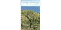 San Diego County Native Plants by James Lightner