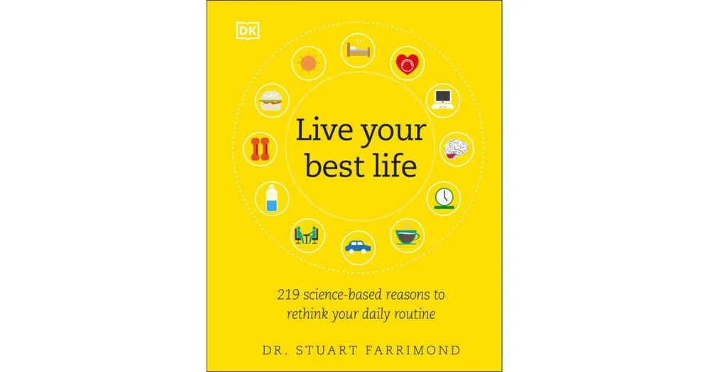 Live Your Best Life: 219 Science
