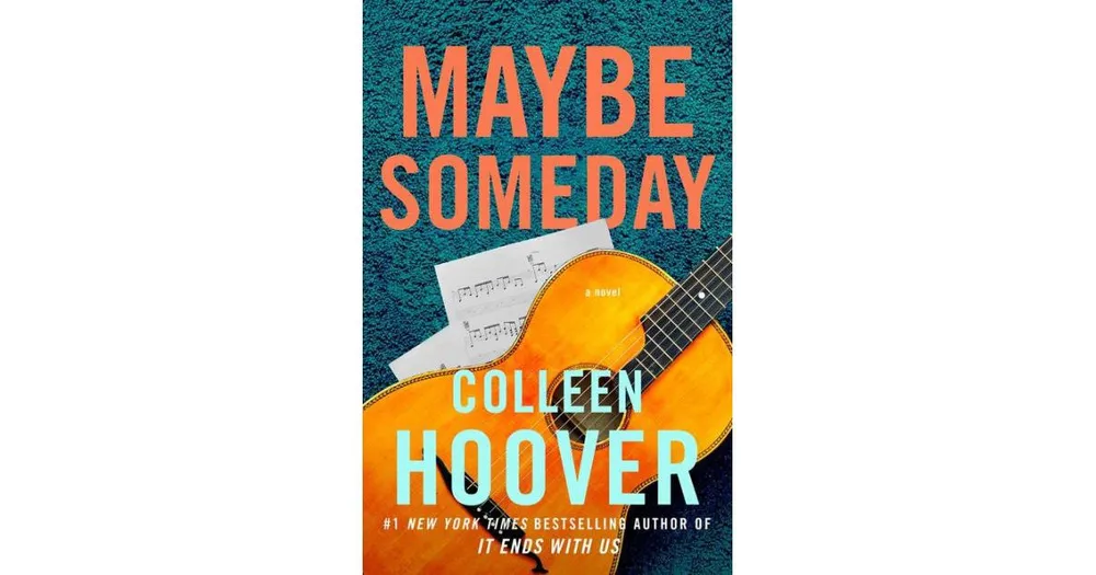 Maybe Someday by Colleen Hoover
