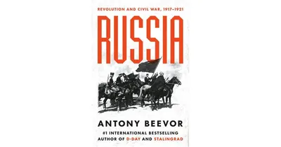 Russia: Revolution and Civil War, 1917