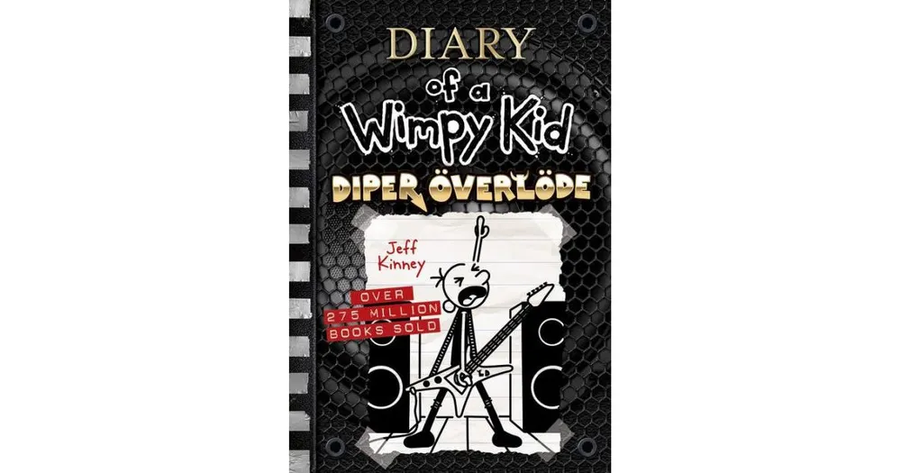 Diper Överlöde (Diary of a Wimpy Kid Series #17) by Jeff Kinney, Hardcover