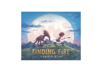 Finding Fire by Logan S. Kline