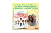 The Superpower Sisterhood by Jenna Bush Hager