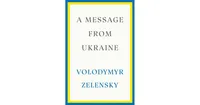 A Message from Ukraine: Speeches, 2019