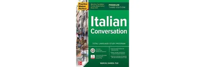 Practice Makes Perfect: Italian Conversation, Premium Third Edition by Marcel Danesi