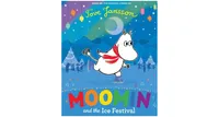 Moomin and the Ice Festival by Tove Jansson