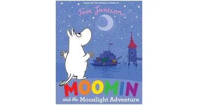 Moomin and the Moonlight Adventure by Tove Jansson