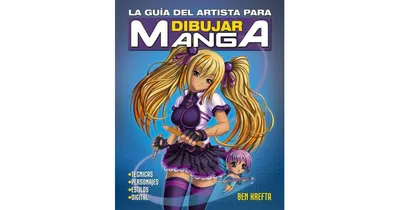 Guia del artista para dibujar manga, La by Ben Krefta