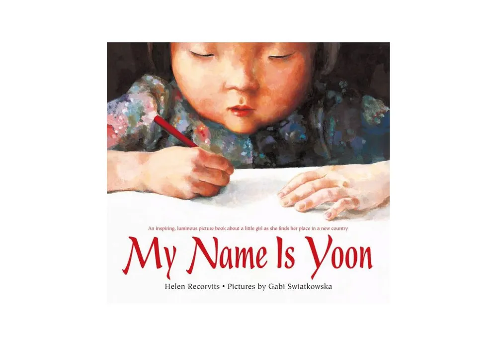 My Name Is Yoon by Helen Recorvits