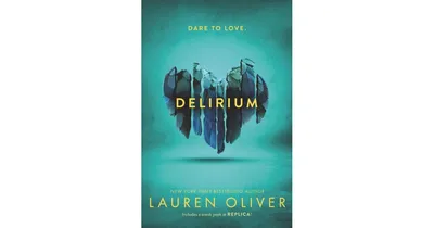 Delirium (Delirium Series #1) by Lauren Oliver