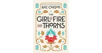 The Girl of Fire and Thorns (Girl of Fire and Thorns Series #1) by Rae Carson