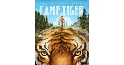 Camp Tiger by Susan Choi