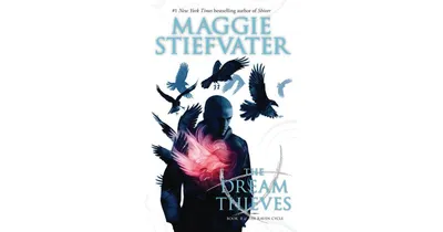 The Dream Thieves (Raven Cycle Series #2) by Maggie Stiefvater