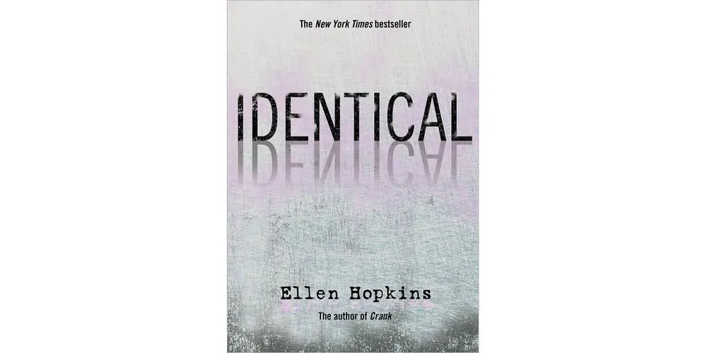 Identical by Ellen Hopkins