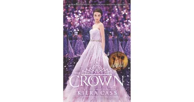 The Crown Selection Series 5 by Kiera Cass