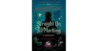 Straight on Till Morning (Twisted Tale Series #8) by Liz Braswell