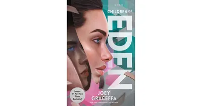 Children of Eden (Children of Eden Series #1) by Joey Graceffa
