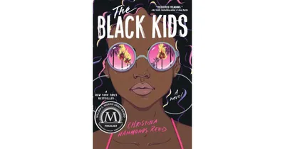 The Black Kids by Christina Hammonds Reed