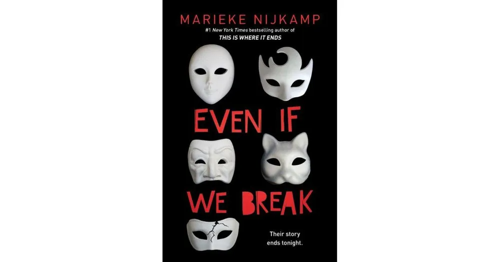 Even If We Break by Marieke Nijkamp