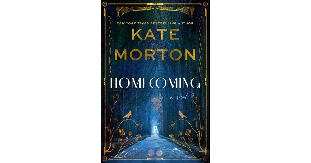 Homecoming: A Novel by Kate Morton