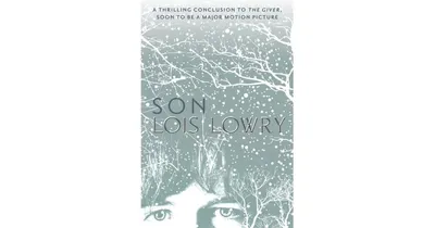 Son Giver Quartet Series 4 by Lois Lowry