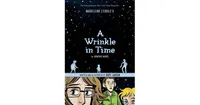 A Wrinkle in Time: The Graphic Novel by Madeleine L'Engle