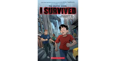 I Survived the Attacks of September 11, 2001: A Graphic Novel (I Survived Graphix Series #4) by Lauren Tarshis