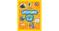 National Geographic Kids Ultimate Weird but True: 1,000 Wild & Wacky Facts and Photos by National Geographic