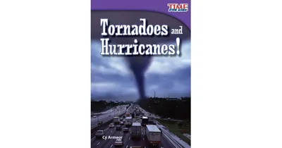 Tornadoes and Hurricanes Time For Kids Nonfiction Readers by Cy Armour