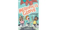 Metropolis Grove by Drew Brockington