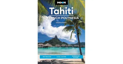 Moon Tahiti & French Polynesia
