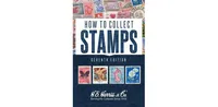 How to Collect Stamps by Whitman Publishing