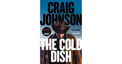 The Cold Dish (Walt Longmire Series #1) by Craig Johnson