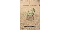 Existentialism Is a Humanism by Jean