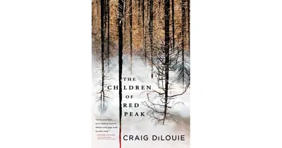 The Children of Red Peak by Craig DiLouie
