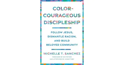 Color-Courageous Discipleship