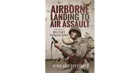 Airborne Landing to Air Assault