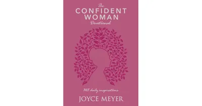 The Confident Woman Devotional- 365 Daily Inspirations by Joyce Meyer