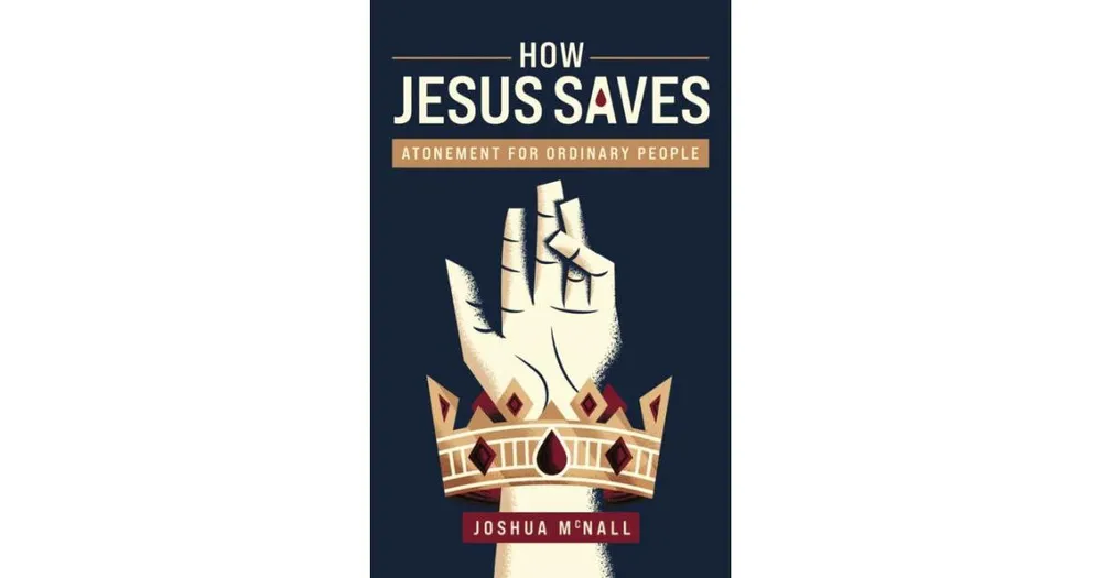 How Jesus Saves