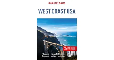 Insight Guides West Coast Usa (Travel Guide with Free eBook) by Insight Guides