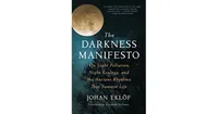 The Darkness Manifesto