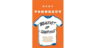 Breakfast of Champions, or Goodbye Blue Monday by Kurt Vonnegut