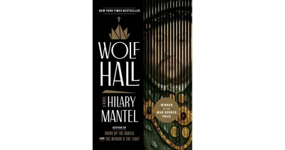 Wolf Hall by Hilary Mantel