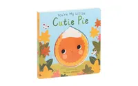 You're My Little Cutie Pie by Nicola Edwards