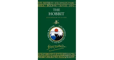 The Hobbit Illustrated by the Author by J. R. R. Tolkien