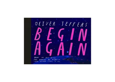 Begin Again- How We Got Here and Where We Might Go